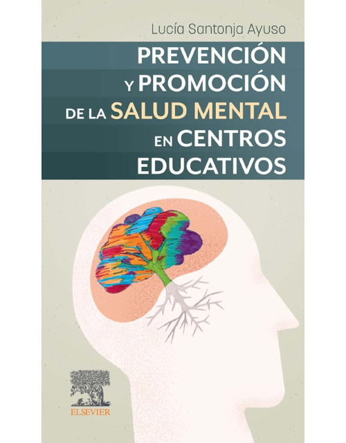 Prevención y promoción de la salud mental en centros educativos