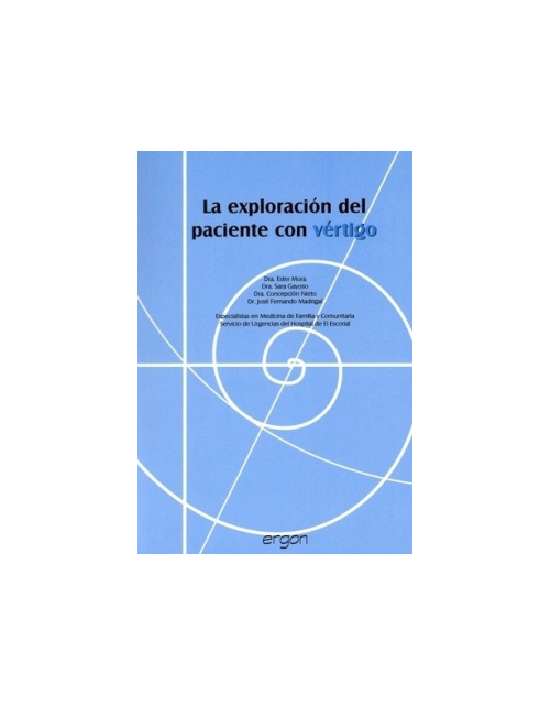 La exploración del paciente con vértigo