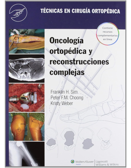 Oncología Ortopédica Y Reconstrucción Compleja