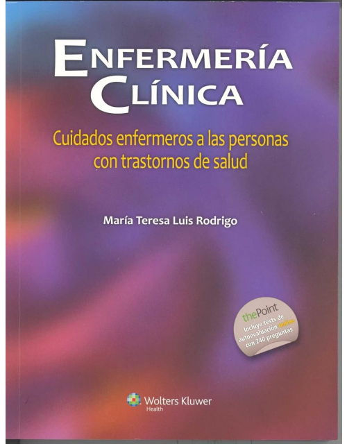 Enfermería Clínica. Cuidados Enfermeros A Las Personas Con Trastornos De Salud