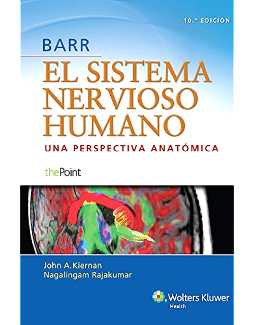 El Sistema Nervioso Humano .