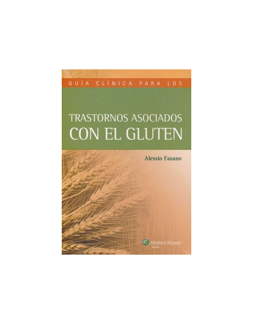 Trastornos Asociados Con El Gluten
