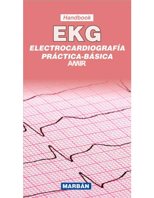 Electrocardiografía Práctica Básica
