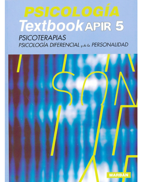 Psicología Textbook Apir 5. Psicoterapias Psicología Diferencial Y De La Personalidad.