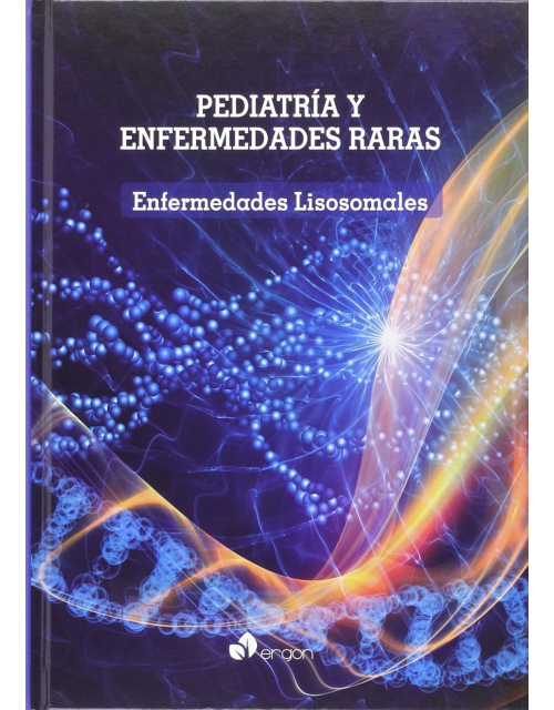 Pediatría Y Enfermedades Raras. Enfermedades Lisosomales.