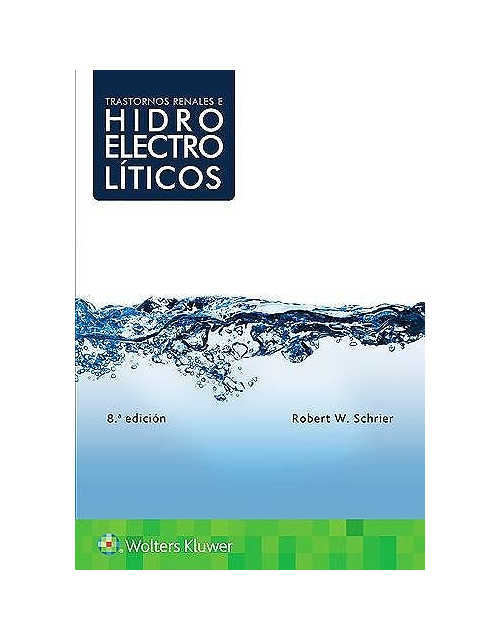 Trastornos Renales E Hidroelectrolíticos .