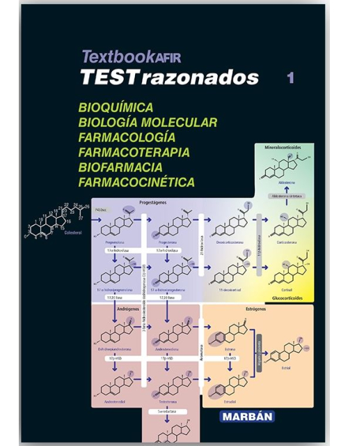 Textbook Afir Tests Razonados, Vol. 1: Bioquímica, Biología Molecular, Farmacología, Farmacoterapia, Biofarmacia Y Farmacocinética