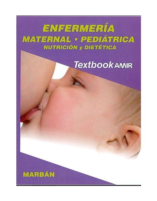 Enfermería Maternal Pediátrica Nutrición Y Dietética