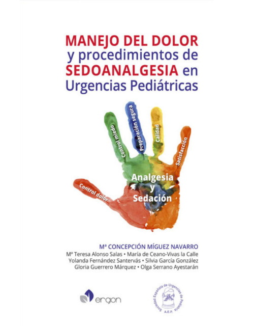 Manejo Del Dolor Y Procedimientos De Sedoanalgesia En Urgencias Pediátricas