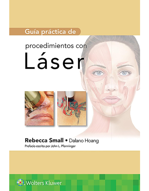 Guía Practica De Procedimientos Con Laser