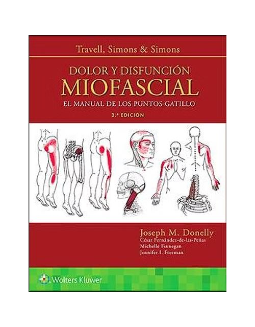 Travell, Simons Y Simons Dolor Y Disfunción Miofascial 3Ed