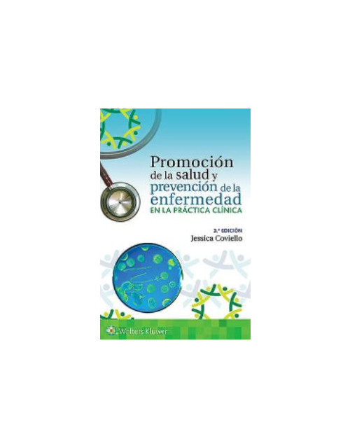 Promoción De La Salud Y Prevención De La Enfermedad En La Práctica Clínica