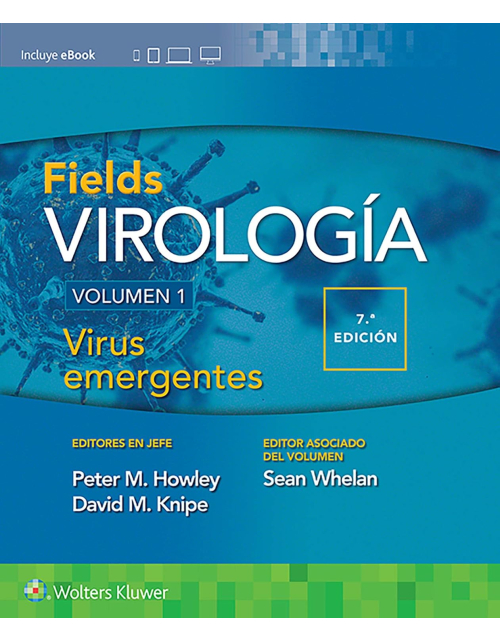 Fields Virología, Vol. 1: Virus Emergentes (Incluye Ebook).
