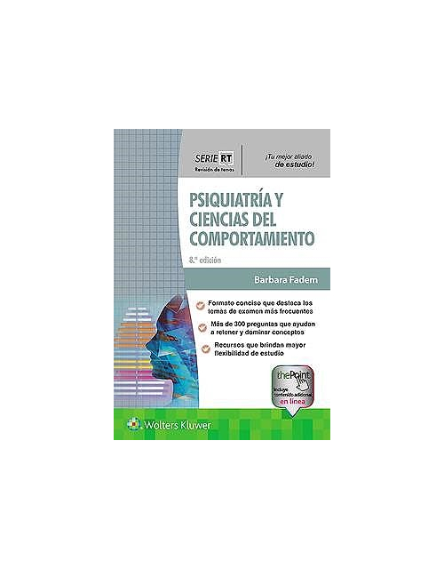 Psiquiatría Y Ciencias Del Comportamiento (Serie Revisión De Temas)