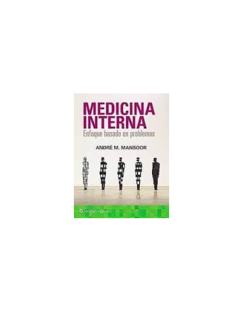 Medicina Interna. Enfoque Basado En Problemas