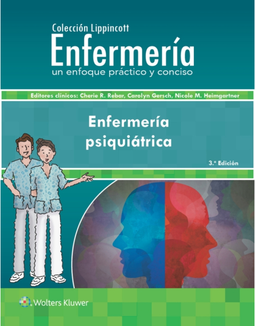 Enfermería Psiquiátrica 3Ed Colección Lippincott Enfermería Un Enfoque Práctico Y Conciso