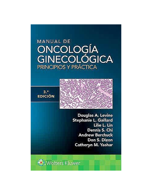 Manual De Oncología Ginecológica. Principios Y Práctica