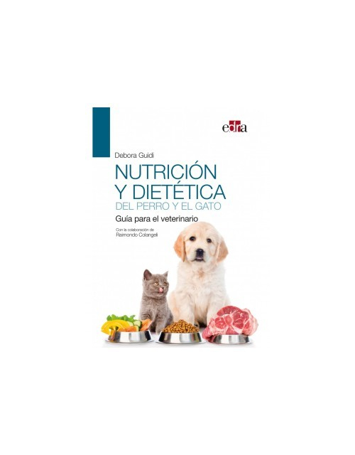 Nutrición Y Dietética Del Perro Y El Gato