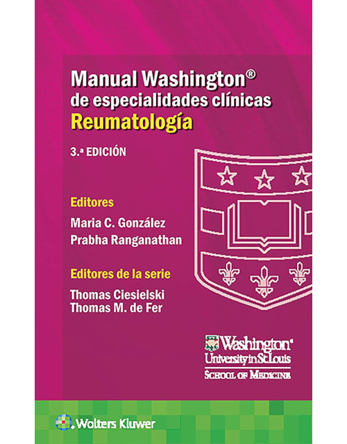 Manual Washington De Especialidades Clínicas. Reumatología.