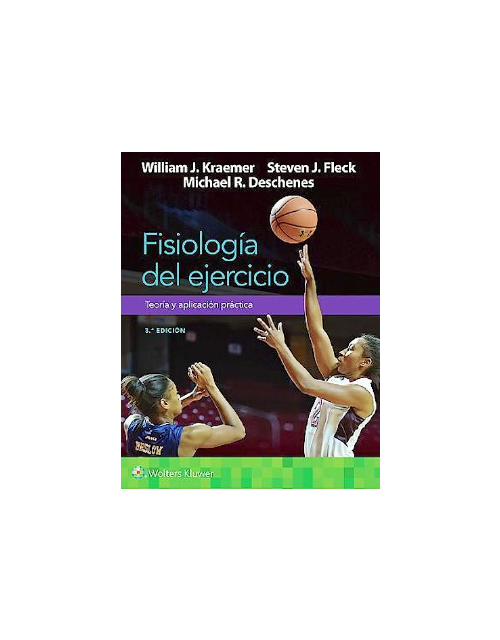 Fisiología Del Ejercicio. Teoría Y Aplicación Práctica.