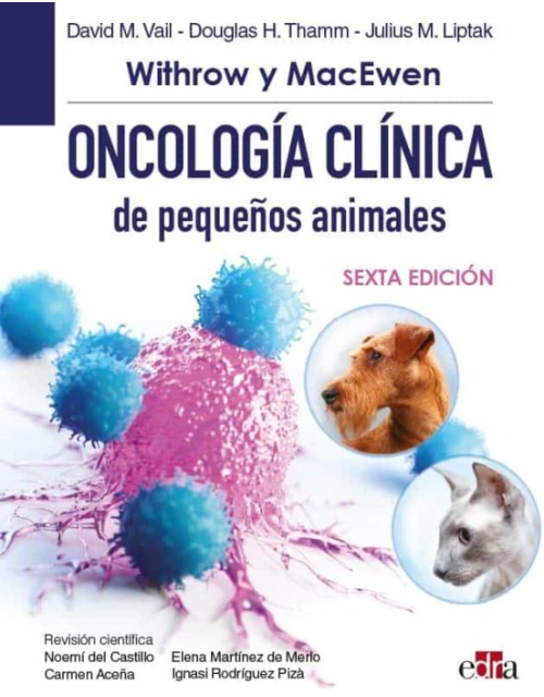Withrow Y Macewen Oncología Clínica De Pequeños Animales