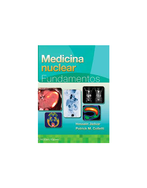 Medicina Nuclear. Fundamentos.