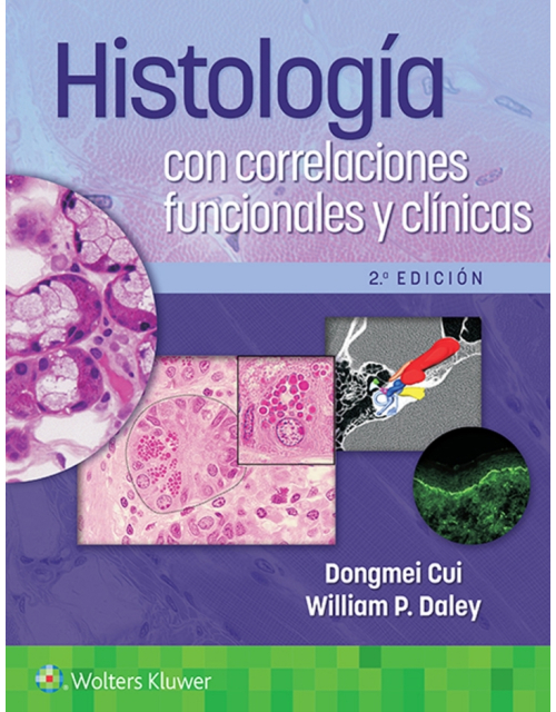 Histología - con Correlaciones Funcionales y Clínicas