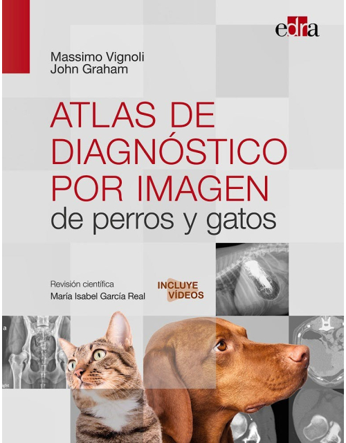 Atlas de Diagnóstico por Imagen de Perros y Gatos