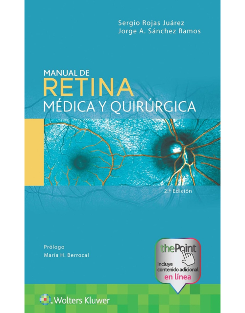Manual de Retina Médica y Quirúrgica