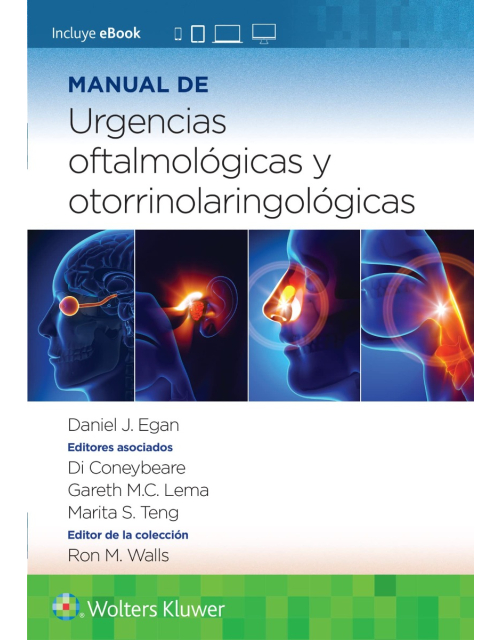 Manual de Urgencias Oftalmológicas y Otorrinolaringológicas