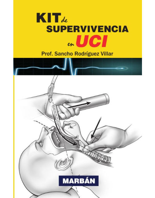 Kit de Supervivencia en UCI 2ª Ed.