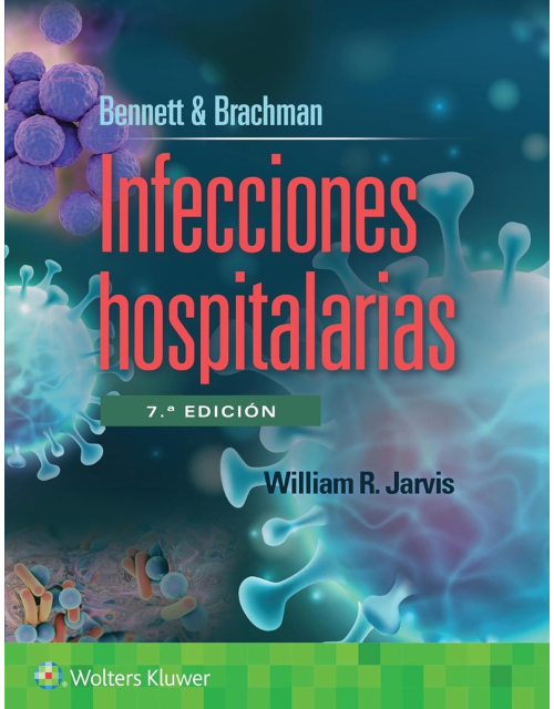 BENNETT & BRACHMAN Infecciones Hospitalarias