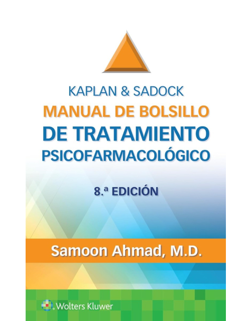 KAPLAN y SADOCK Manual de Bolsillo de Tratamiento Psicofarmacológico