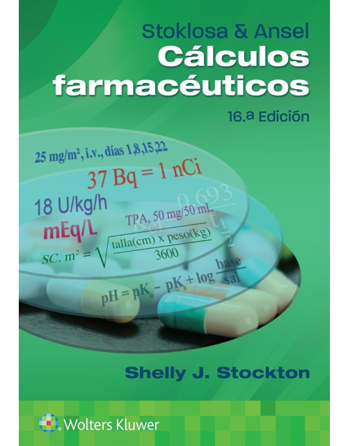 STOKLOSA y ANSEL Cálculos Farmacéuticos