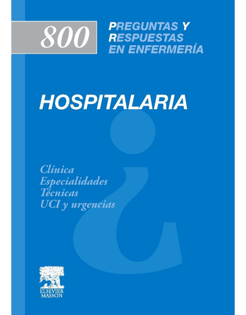 800 Preguntas y Respuestas en Enfermería