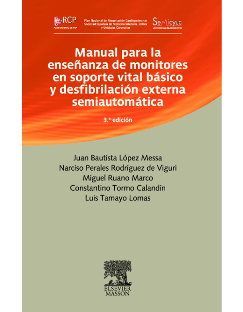 Manual Para La Enseñanza De Monitores En Soporte Vital Básico Y Desfibrilación Externa Semiautomática
