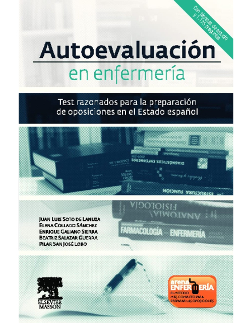 Autoevaluación en Enfermería: Test razonados para la preparación de oposiciones en el Estado español