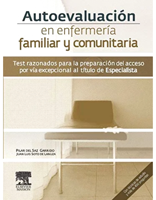 Autoevaluación en Enfermería Familiar y Comunitaria 1ª