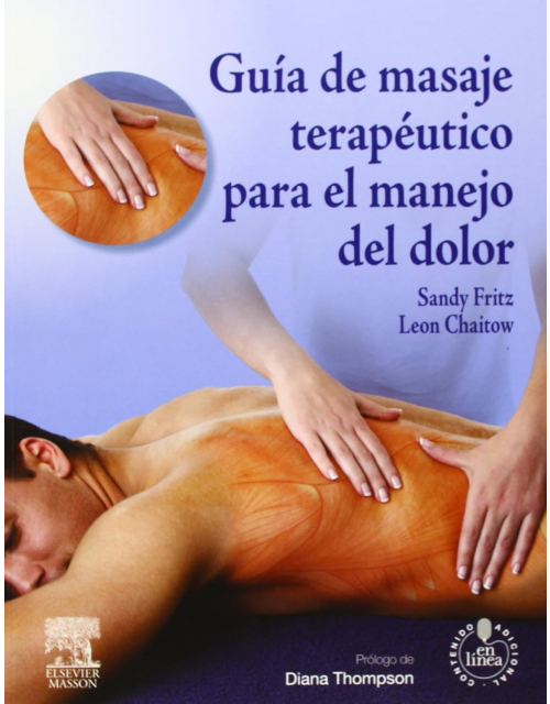 Guia De Masaje Terapeutico Para El Manejo Del Dolor
