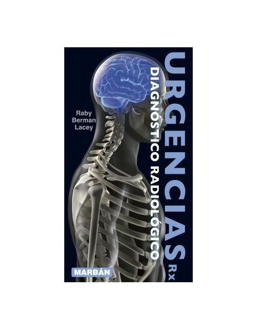 Urgencias Rx: Diagnóstico Radiológico