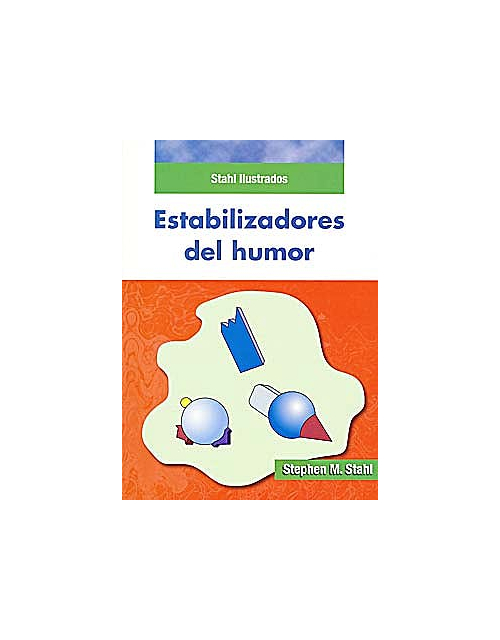 Estabilizadores Del Humor. Stahl Ilustrados