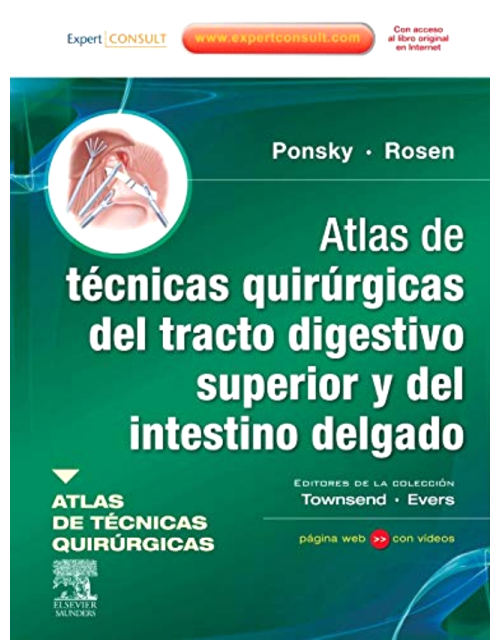 Atlas de técnicas quirúrgicas del tracto digestivo superior y del intestino delgado 