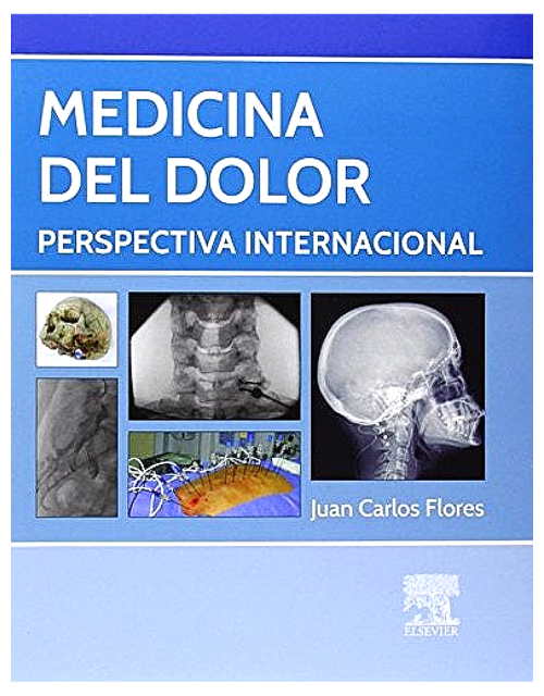 Medicina Del Dolor. Perspectiva Internacional