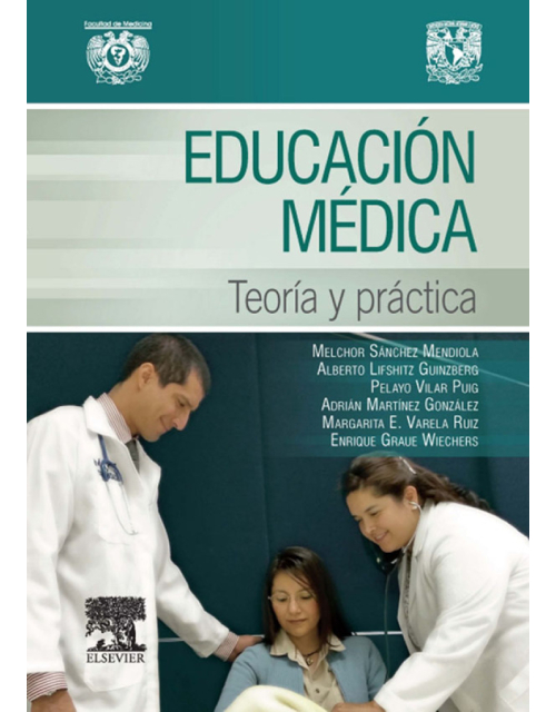 Educación Médica. Teoría Y Práctica