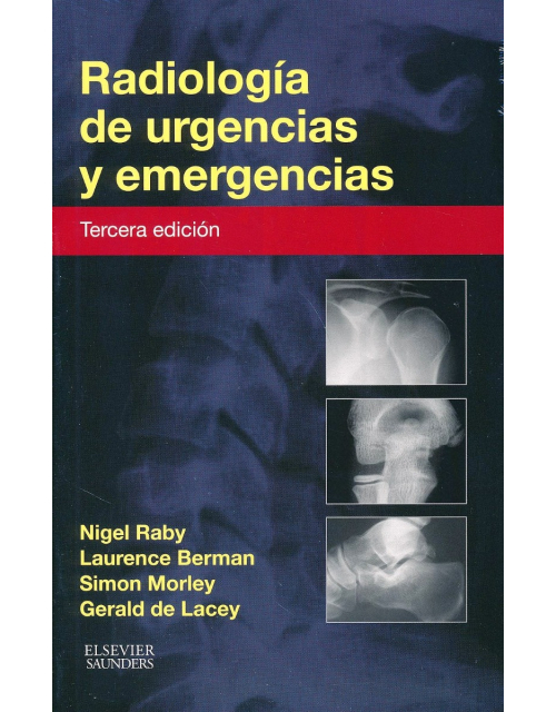 Radiologia De Urgencias Y Emergencias 3Ed