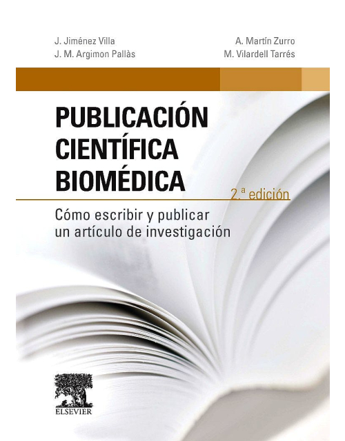 Publicación Científica Biomédica. Cómo Escribir Y Publicar Un Artículo De Investigación