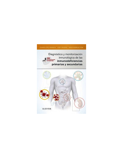 Diagnóstico Y Monitorización Inmunológica De Las Inmunodeficiencias Primarias Y Secundarias
