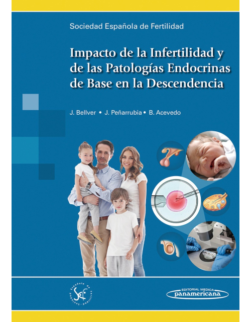 Impacto De La Infertilidad Y De Las Patologías Endocrinas De Base En La Descendencia