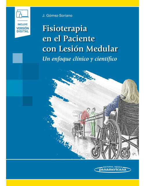 Fisioterapia en el Paciente con Lesión Medular