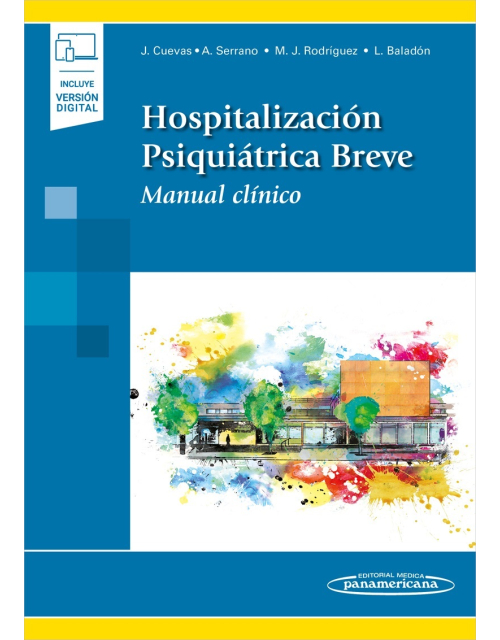 Hospitalización Psiquiátrica Breve Manual Clínico (Incluye Versión Digital)